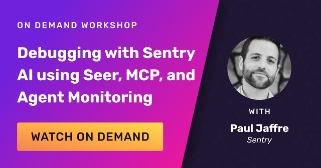 Debugging with Sentry AI using Seer, MCP, and Agent Monitoring